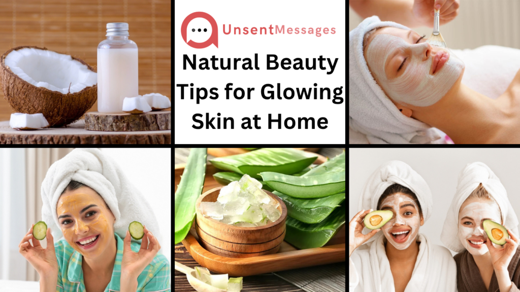 Natural Beauty Tips for Glowing Skin at Home